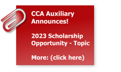 CCA Auxiliary Announces!  2023 Scholarship Opportunity - Topic  More: (click here)