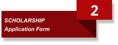 2 SCHOLARSHIP Application Form