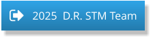2025  D.R. STM Team 2025  D.R. STM Team